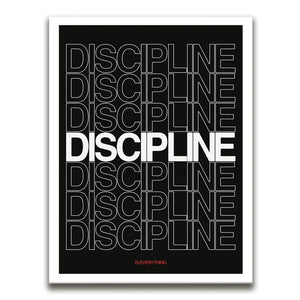 Discipline Is Everything - White