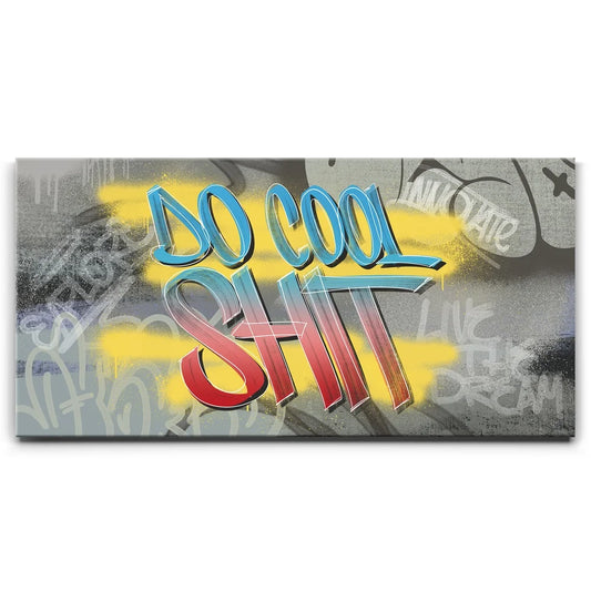 Do Cool Shit - Graffiti Posters, Prints, & Visual Artwork TheGoatWallArt LANDSCAPE - WIDE 30x15 0.75" STANDARD