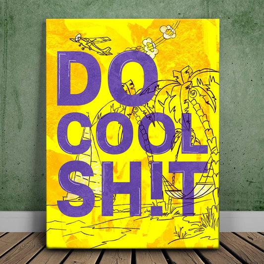 Do Cool Shit I - Sketch