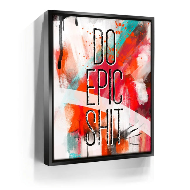 Featured image 5 for Do Epic Shit
