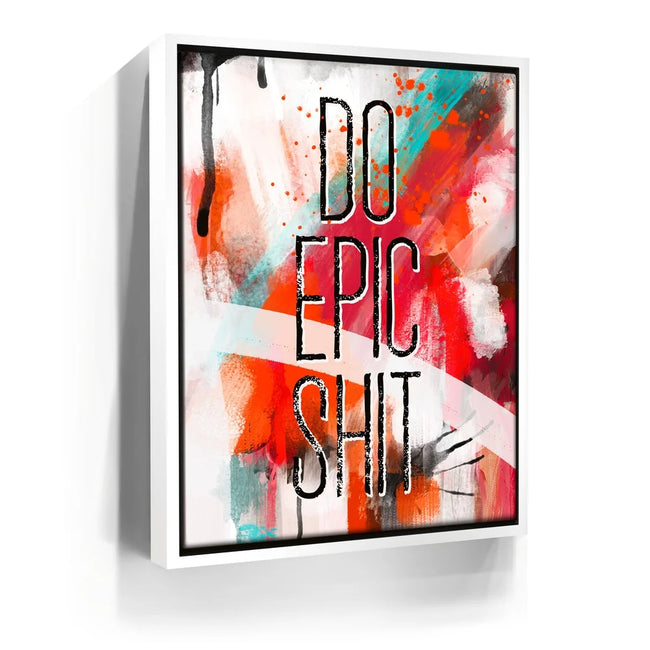 Featured image 6 for Do Epic Shit