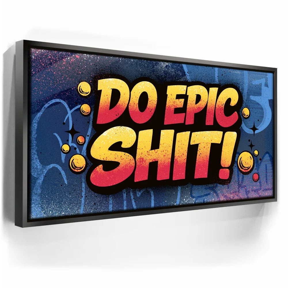 Featured image 5 for Do Epic Shit - Graffiti
