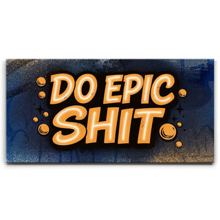 Do Epic Shit, Orange - Graffiti