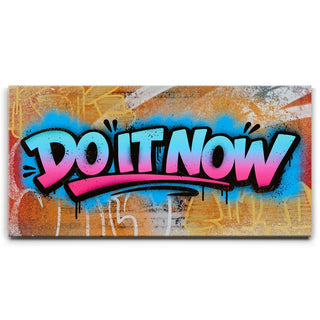 Do It Now - Graffiti