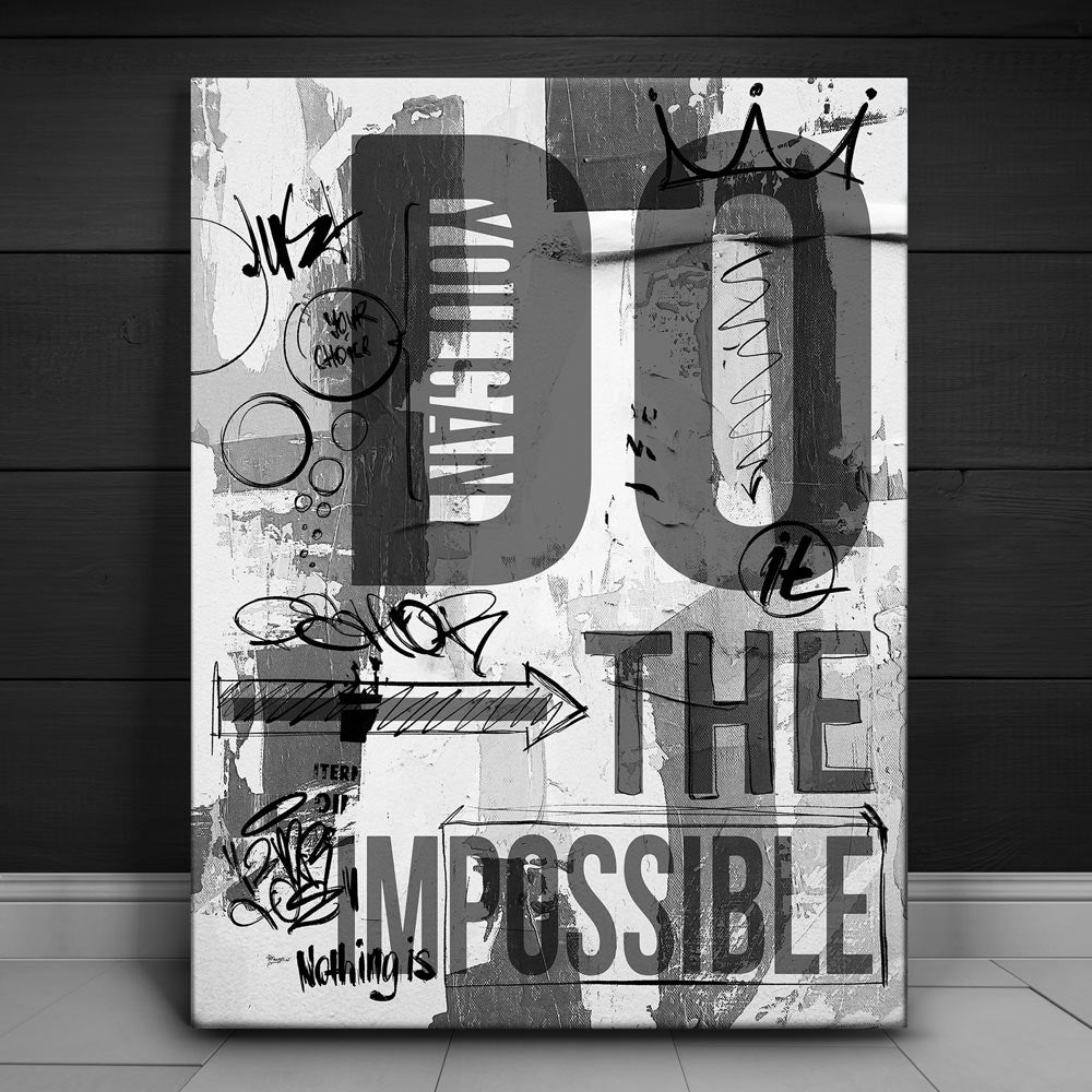 Do The Impossible - Sketch - B & W