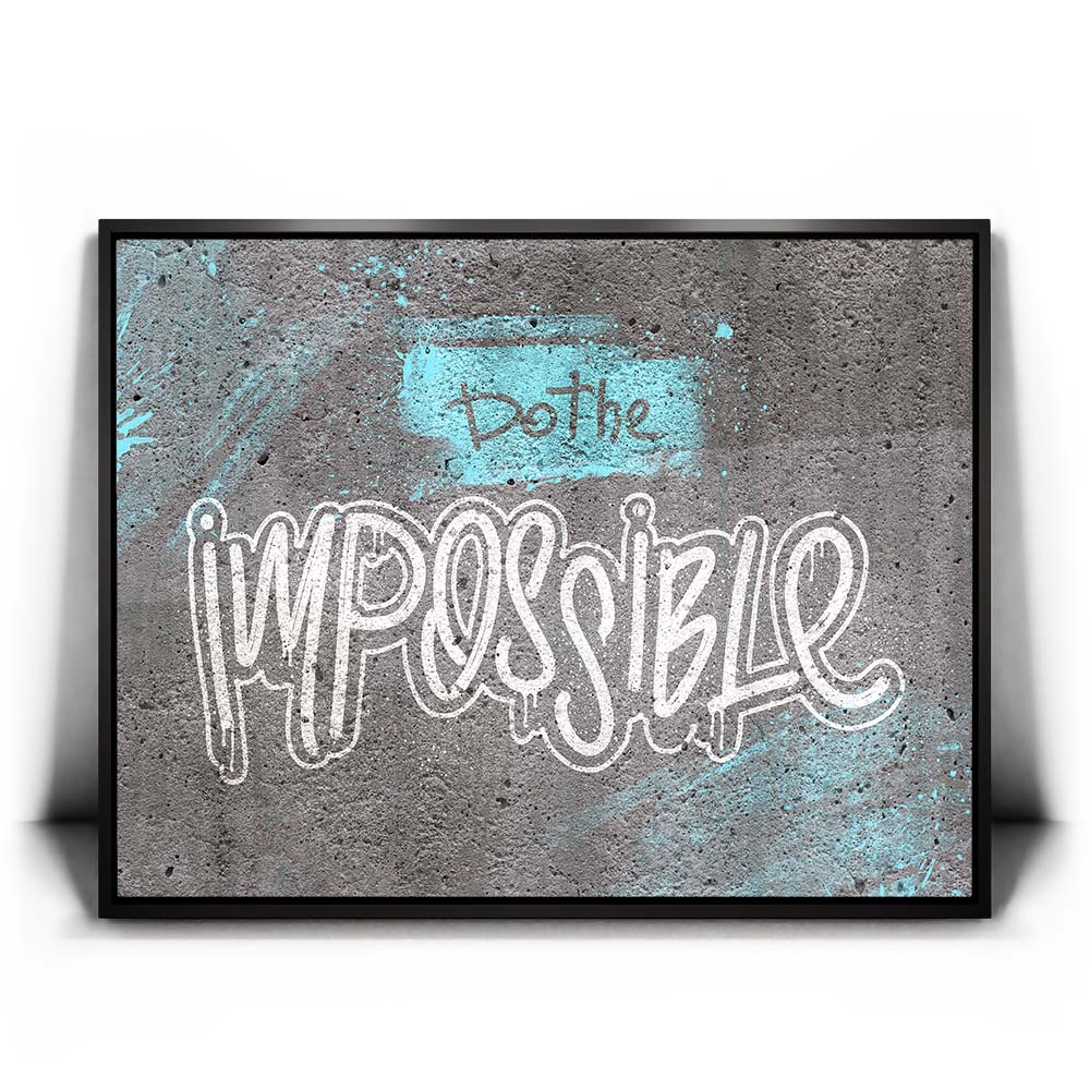 Do The Impossible - Stencil - Blue