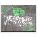 Featured image 13 for Do The Impossible - Stencil - Green