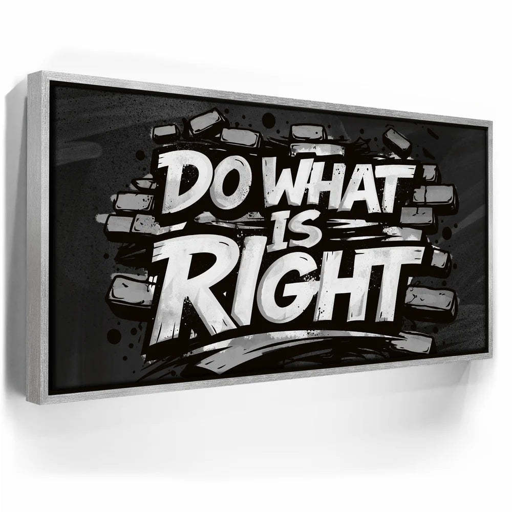Featured image 8 for Do What Is Right, B&W - Graffiti
