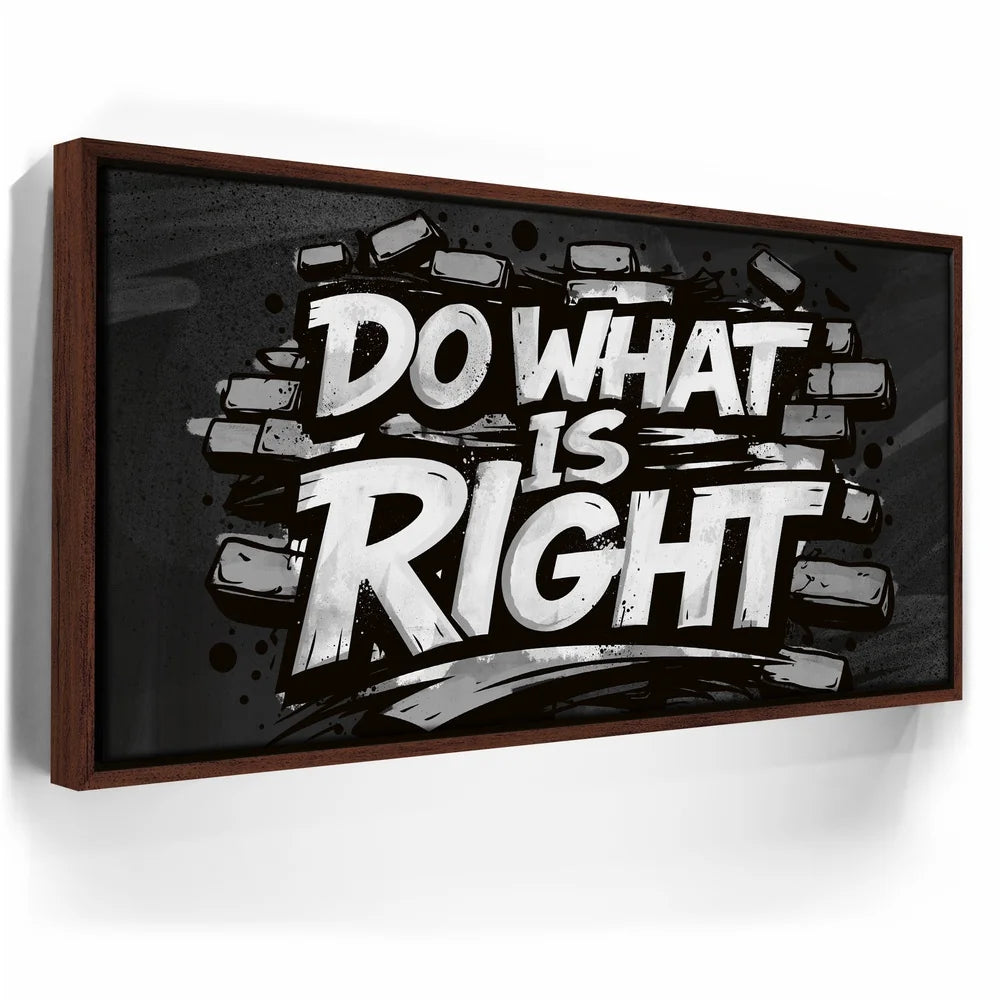 Featured image 10 for Do What Is Right, B&W - Graffiti