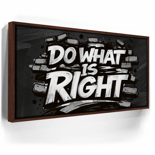 Featured image 10 for Do What Is Right, B&W - Graffiti