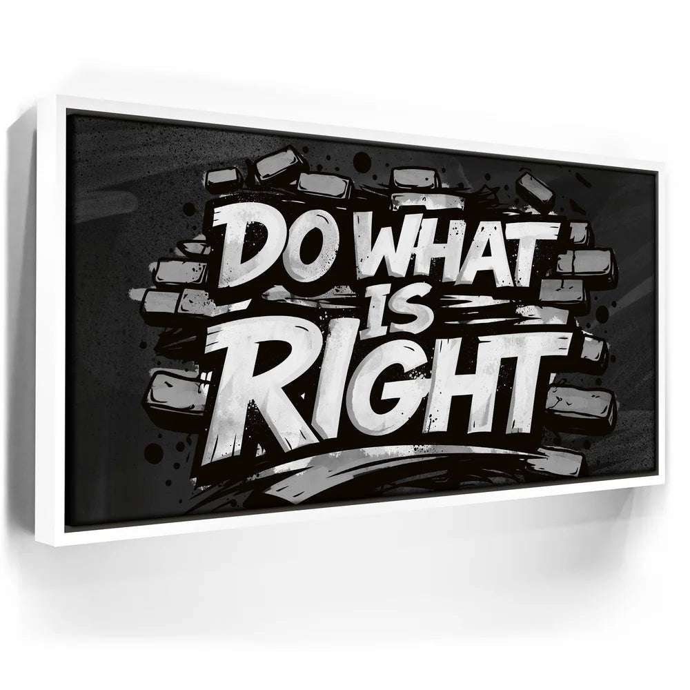 Featured image 6 for Do What Is Right, B&W - Graffiti