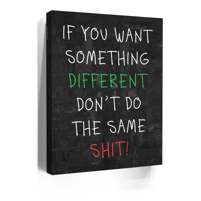 Featured image 3 for Do Different Shit