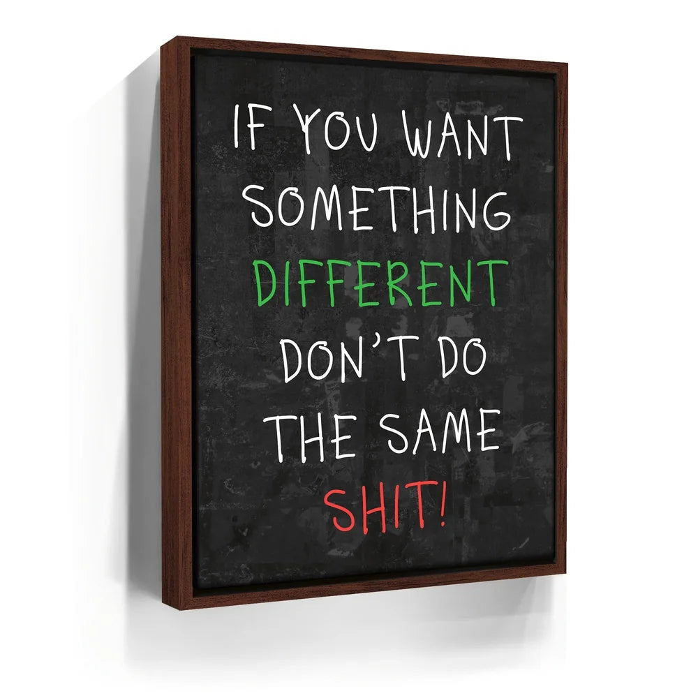 Featured image 11 for Do Different Shit