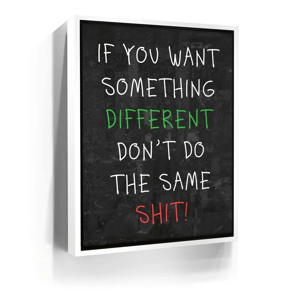 Featured image 7 for Do Different Shit