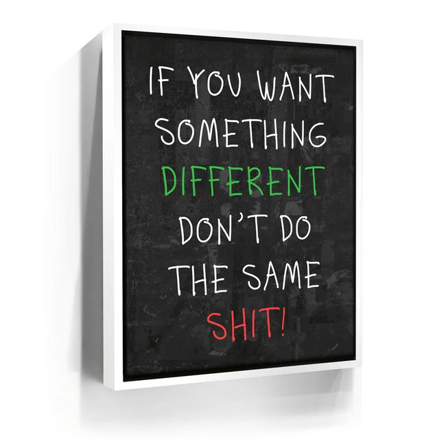 Featured image 7 for Do Different Shit