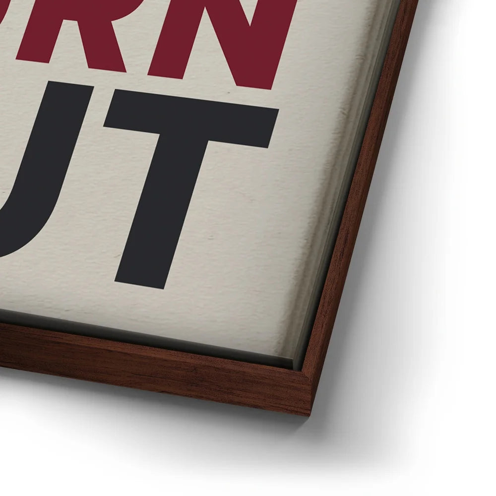 Featured image 14 for Don't Burn Out