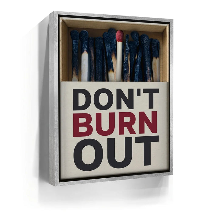 Featured image 8 for Don't Burn Out