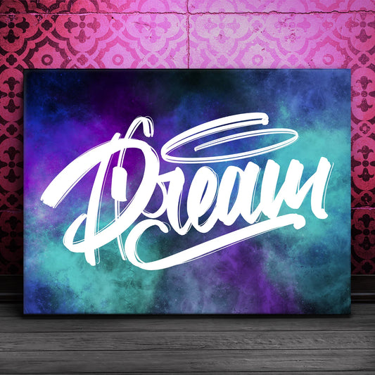 Dream - Calligraphy Colorful Posters, Prints, & Visual Artwork TheGoatWallArt LANDSCAPE 24x18 0.75" STANDARD