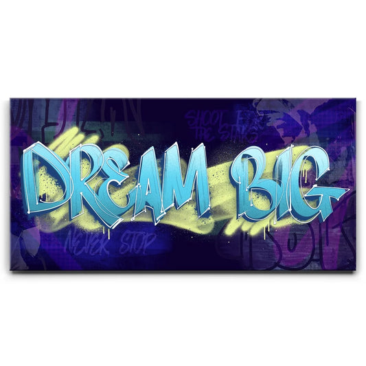 Dream Big - Graffiti Posters, Prints, & Visual Artwork TheGoatWallArt LANDSCAPE - WIDE 30x15 0.75" STANDARD