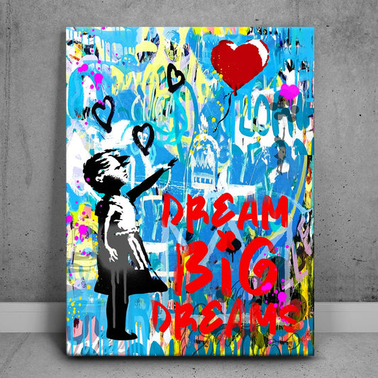 Dream Big Dreams - Banksy Warhol Mashup