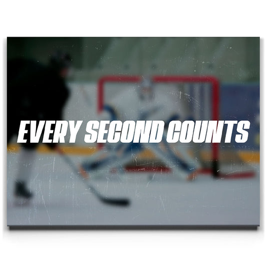 Every Second Counts - Hockey Posters, Prints, & Visual Artwork TheGoatWallArt LANDSCAPE 24x18 0.75" STANDARD