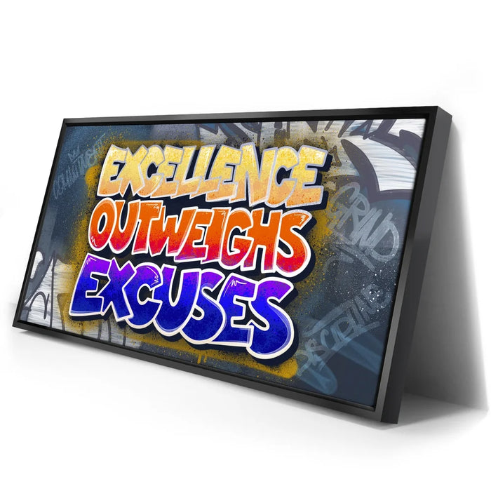 Featured image 2 for Excellence Outweighs Excuses - Graffiti