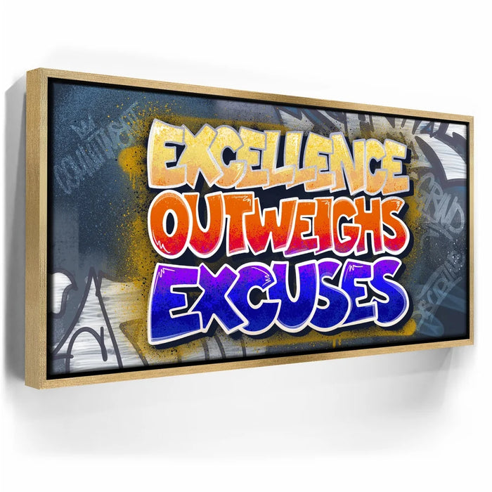 Featured image 7 for Excellence Outweighs Excuses - Graffiti