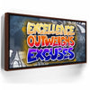 Featured image 10 for Excellence Outweighs Excuses - Graffiti