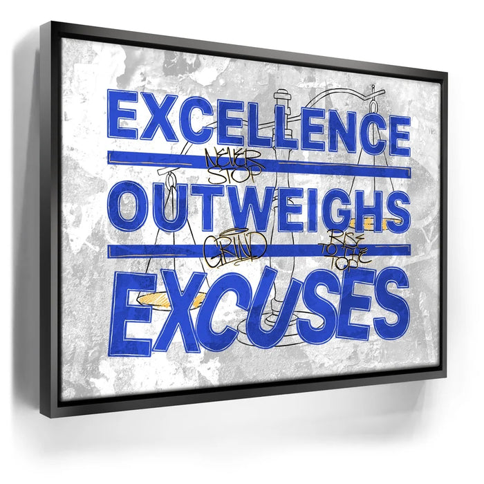 Featured image 5 for Excellence Outweighs Excuses - Sketch