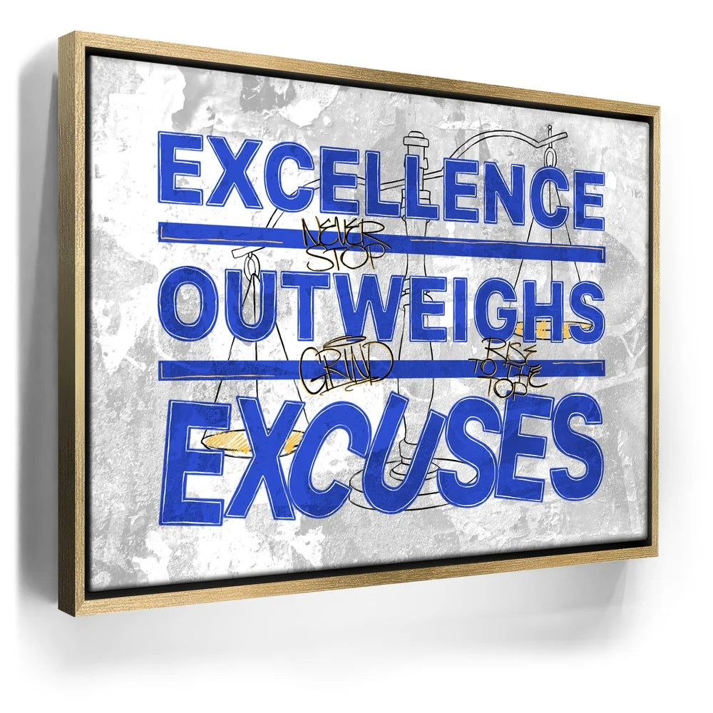 Featured image 7 for Excellence Outweighs Excuses - Sketch