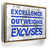 Featured image 7 for Excellence Outweighs Excuses - Sketch