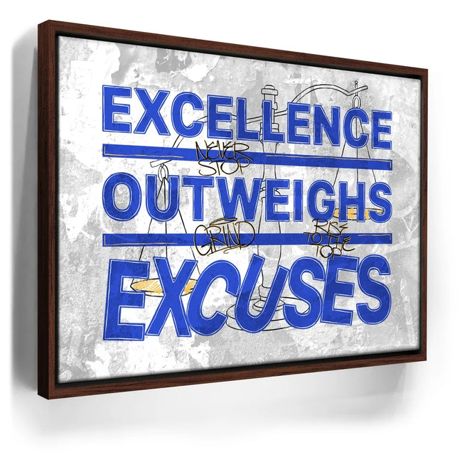 Featured image 10 for Excellence Outweighs Excuses - Sketch