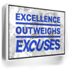 Featured image 6 for Excellence Outweighs Excuses - Sketch