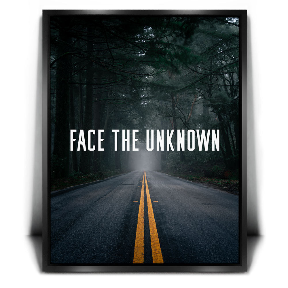 Face The Unknown