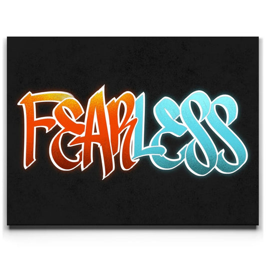 Fearless - Calligraphy Posters, Prints, & Visual Artwork TheGoatWallArt LANDSCAPE 24x18 0.75" STANDARD