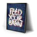 Thumbnail image 2 for Feed Your Brain - Graffiti