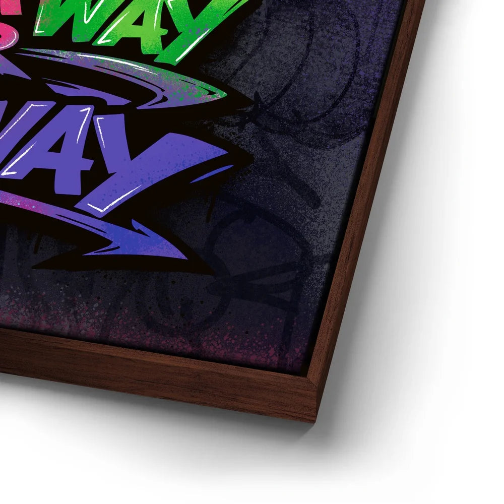 Featured image 14 for Find A Way Or Fade Away - Graffiti