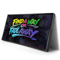 Thumbnail image 2 for Find A Way Or Fade Away - Graffiti