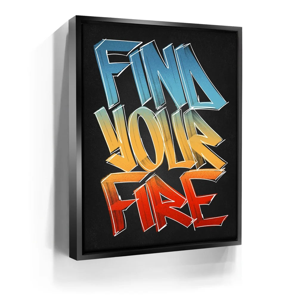 Featured image 5 for Find Your Fire - Calligraphy