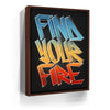 Featured image 10 for Find Your Fire - Calligraphy