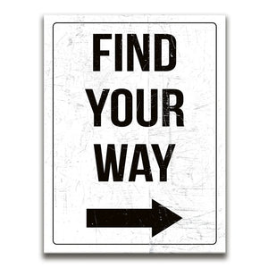 Find Your Way Sign - White