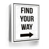 Featured image 6 for Find Your Way Sign - White