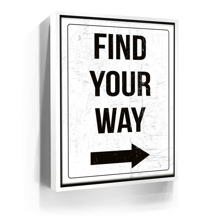 Featured image 6 for Find Your Way Sign - White