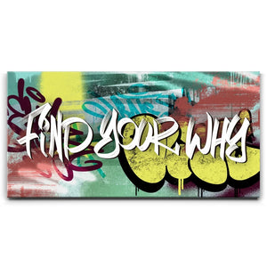 Find Your Why - Graffiti II