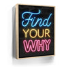Featured image 9 for Find Your Why - Neon