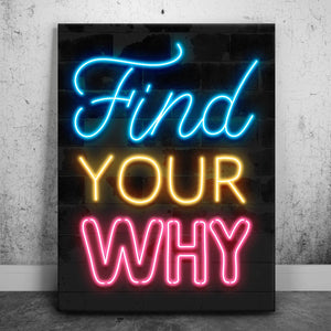 Find Your Why - Neon