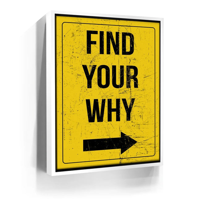 Featured image 6 for Find Your Why - Street Sign II