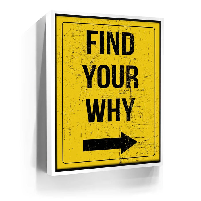 Featured image 6 for Find Your Why - Street Sign II