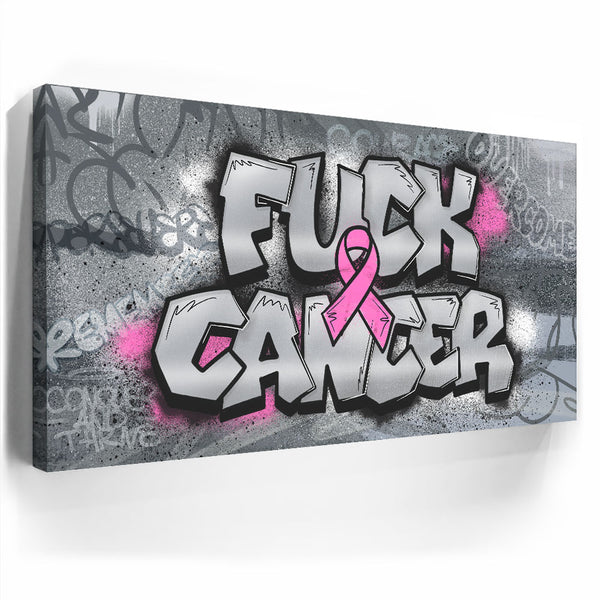 F*CK Cancer Graffiti II TheGOATWallArt