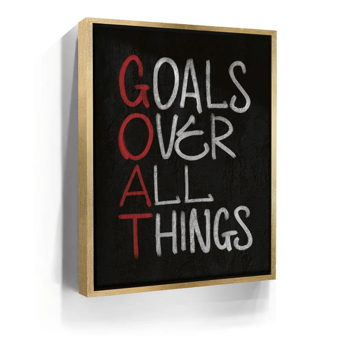 Featured image 7 for Goals Over All Things